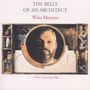 Wim Mertens: Filmmusik "The Belly of an Architect", CD, CD