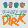 Dirk.: Idiot Paradise, CD, CD