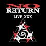No Return: Live XXX, CD, CD