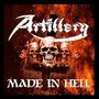 "Artillery", "Made in Hell" in weißer Schrift mit drei Totenköpfen vor einem brennenden Hintergrund., CD