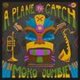 A Plane To Catch: Moko Jumbie, CD, CD
