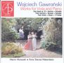 Wojciech Gawronski: Kammermusik für Viola & Klavier & Klavierwerke, CD
