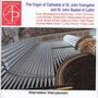: Stanislaw Maryjewski - The Organ of St. John Evangelist & St. John Baptist of Lublin, CD