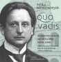 Felix Nowowiejski: Quo Vadis - Dramatische Szenen op.30, 2 CDs, 2 CDs