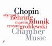 Frederic Chopin (1810-1849): Kammermusik, CD