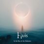 Huis: In The Face Of The Unknown, CD