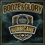 Booze & Glory: Hurricane, CD