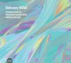 Veronika Harcsa, Anastasia Razvalyaeva & Márton Fenyvesi: Debussy Now!, CD