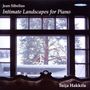 Jean Sibelius (1865-1957): Klavierwerke "Intimate Landscapes for Piano", CD, CD