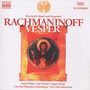 Sergej Rachmaninoff (1873-1943): Das große Abend- und Morgenlob op.37, CD
