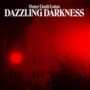 Text: "Outer Limit Lotus - Dazzling Darkness". Rötliches Leuchten überlagert ein dunkles, verschwommenes Gebäude., CD