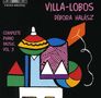 Heitor Villa-Lobos: Sämtliche Klavierwerke Vol.3, CD