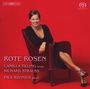 : Camilla Tilling - Rote Rosen (Lieder von Richard Strauss), SACD