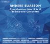 Anders Eliasson (1947-2013): Symphonien Nr.3 (für Saxophon & Orchester) & Nr.4, Super Audio CD