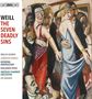 Texte: WEILL, THE SEVEN DEADLY SINS, Wallis Giunta, Jennifer France, Katarina Andreasson, Benjamin Herzl, Swedish Chamber Orchestra, HK Gruber. Im Hintergrund ist eine expressionistische Gemälde-Szene in einem Tanzsaal.