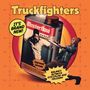 "Truckfighters", "It's brand new!", "Masterflow", "Improved Formula", "Balance Between Discipline and Freedom!", CD