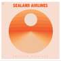 Sealand Airlines: Sealand Airlines (180g) (Orange Vinyl), LP