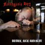 Finnegan's Hell: Drunk, Sick And Blue, CD