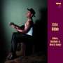 Eric Bibb: Blues, Ballads & Work Songs, Super Audio CD