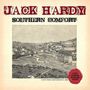 "Jack Hardy, Southern Comfort. Live Trio Recording 1983. Siegel: Family Approved Posthumous Release. Illustration einer Stadtansicht.", CD