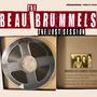 Text: "The Beau Brummels - The Lost Session. Featuring the original members." Tonband, kleines Foto von fünf Personen., CD
