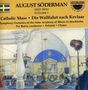 August Söderman (1832-1876): Katholische Messe, CD