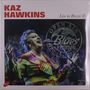 Kaz Hawkins: Live In Brezoi (I), 2 LPs