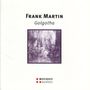 Frank Martin: Golgotha, 2 CDs