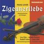 Franz Lehar (1870-1948): Zigeunerliebe, CD