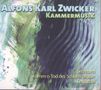 Alfons Karl Zwicker: Kammermusik, CD