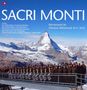 Schweizer Militärmusik Rekrutenspiel: Sacri Monti, 2 CDs