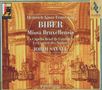 Heinrich Ignaz Biber (1644-1704): Missa Bruxellensis, CD