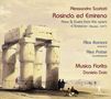 Alessandro Scarlatti: Rosinda ed Emireno - Arien und Duette aus der Oper "L'Emireno" (Neapel 1697), CD