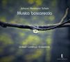 Johann Hermann Schein (1586-1630): Musica boscareccia - "Wald-Liederlein auff Italian-Villanellische Invention" (1621/1626/1628), CD