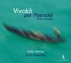 Antonio Vivaldi: Sonaten für Violine & Bc "Die Pisendel Sonaten", CD