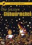 Die letzten Glühwürmchen (Deluxe Box), 2 DVDs, 2 DVDs