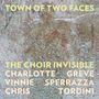 The Choir Invisible: Town of Two Faces, CD, CD