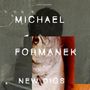 Text: "MICHAEL FORMANEK NEW DIGS". Überlagertes Gesicht mit einem Fisch und abstrakten Formen.