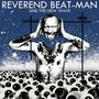 Reverend Beat-Man: Blues Trash, 1 LP und 1 CD