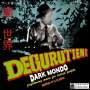 Degurutieni: Dark Mondo, LP