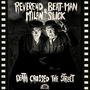 "Reverend Beat-Man & Milan Slick: Death Crossed the Street." Zwei Männer in einem düsteren Schwarz-Weiß-Szenario., LP