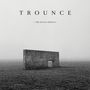 Trounce: The Seven Crones (Incl. Live At Roadburn), 3 LPs