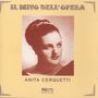 Anita Cerquetti - Il Mito Dell'Opera, CD
