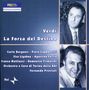 Giuseppe Verdi: La Forza del Destino, 3 CDs