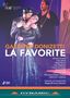 Gaetano Donizetti: La Favorita, 2 DVDs