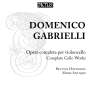 Domenico Gabrielli (1659-1690): Sonaten für Cello & Bc in G,G,A, CD