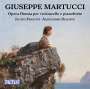 Giuseppe Martucci (1856-1909): Sämtliche Werke für Cello & Klavier, CD