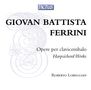 Giovan Battista Ferrini: 23 Cembalowerke, CD, CD