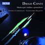 Diego Conti: Werke für Violine & Klavier, CD, CD