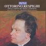 Ottorino Respighi (1879-1936): Werke für Violine & Klavier, 2 CDs